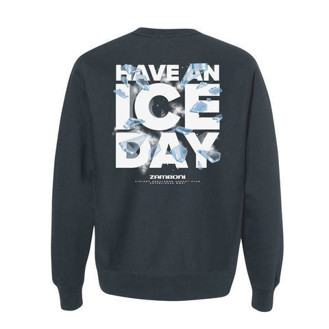 Have An Ice Day Crew Neck
